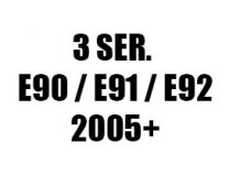 3 SER. E90 / E91 / E92 (2005+)
