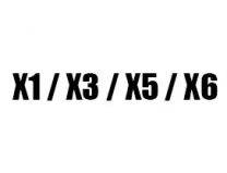 X1 / X3 / X5 / X6